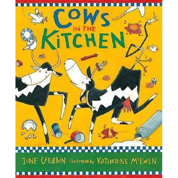Pre-Owned Cows in the Kitchen (Hardcover) 0763606456 9780763606459
