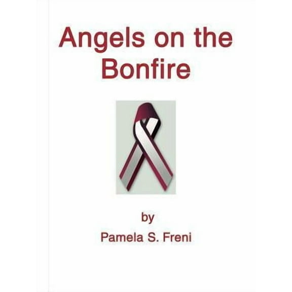 Angels on the Bonfire