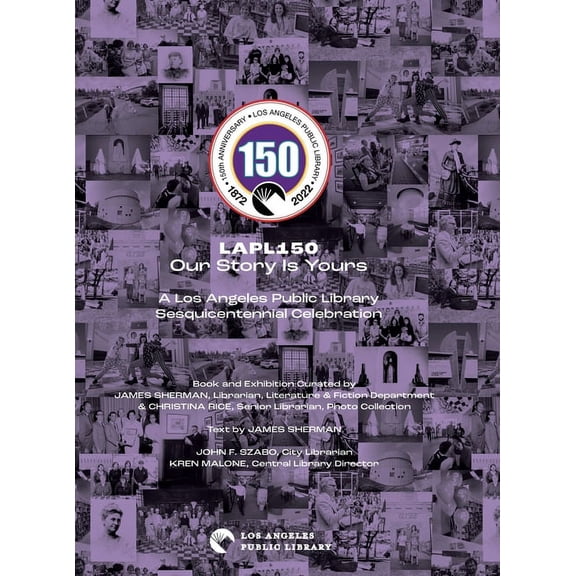 Lapl150 : Our Story Is Yours (Hardcover)