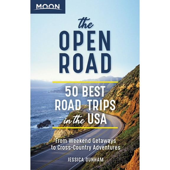Pre-Owned The Open Road: 50 Best Road Trips in the USA (Paperback) 164049930X 9781640499300