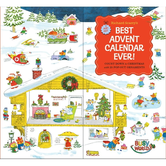 Richard Scarry's Best Advent Calendar Ever!: Count Down to Christmas with 25 Pop-Out Ornaments; Activity Book and K, (Paperback)