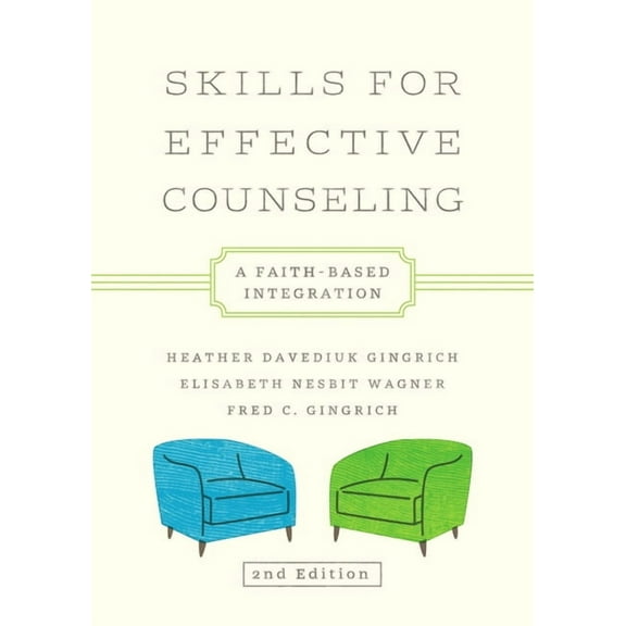Christian Association for Psychological Skills for Effective Counseling: A Faith-Based Integration, (Paperback)