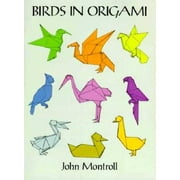 Birds in Origami, Pre-Owned (Paperback)