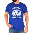 thumbnail image 2 of A Dad Like Me Shirt for Men Hard to Find Funny Bigfoot Sasquatch Father's Day Graphic Tee Vintage Royal Shirt Medium, 2 of 5