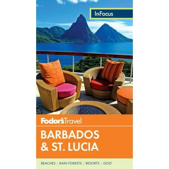 Pre-Owned Fodor's in Focus Barbados & St. Lucia (Paperback) 0804143528 9780804143523