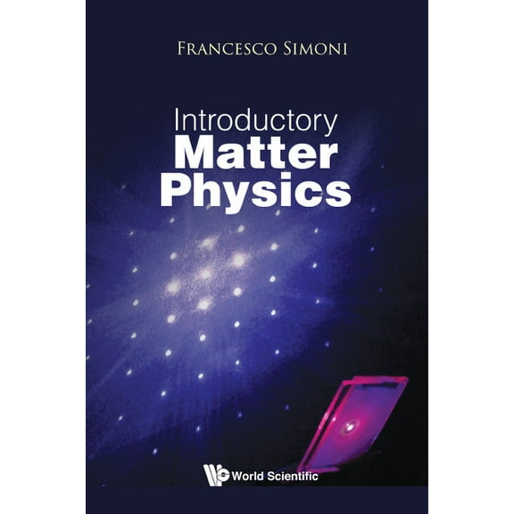 Introductory Matter Physics, (Hardcover)