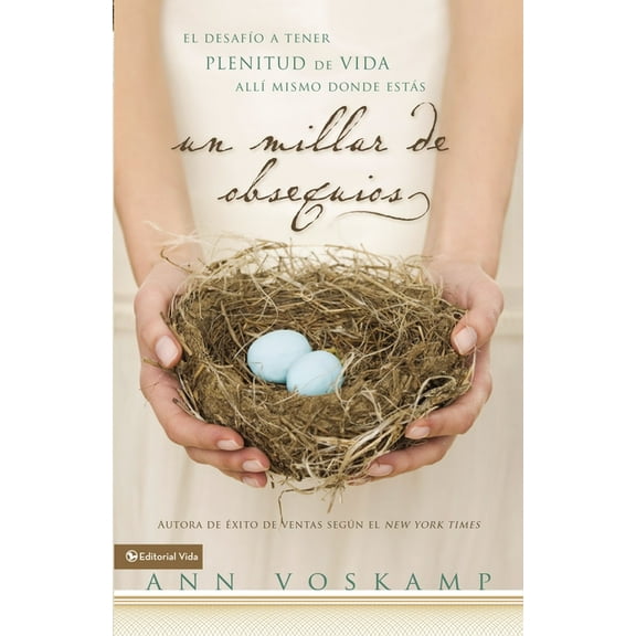 Un Millar de Obsequios: El Desaf��o a Tener Plenitud de Vida All�� Mismo Donde Est�&#, (Paperback)