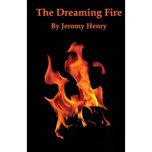 The Dreaming Fire
