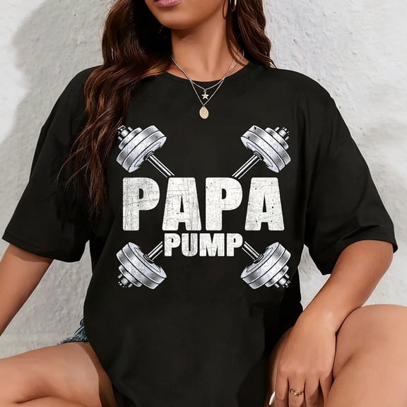 100% Cotton Papa Pump Funny Fathers Day Workout Dad T-Shirt