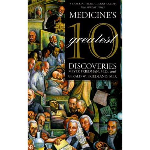 Pre-Owned Medicine?s 10 Greatest Discoveries (Nota Bene) Paperback