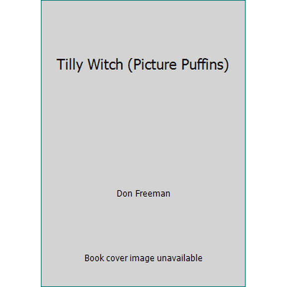 Pre-Owned Tilly Witch (Picture Puffins) (Paperback) 0140502629 9780140502626
