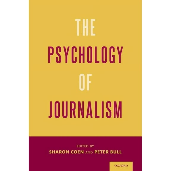 The Psychology of Journalism, (Hardcover)