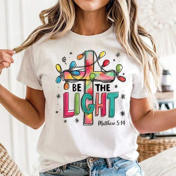 Be The Light Mathew 5:14 Unisex T-Shirt, Sizes S-5XL - Gategoo