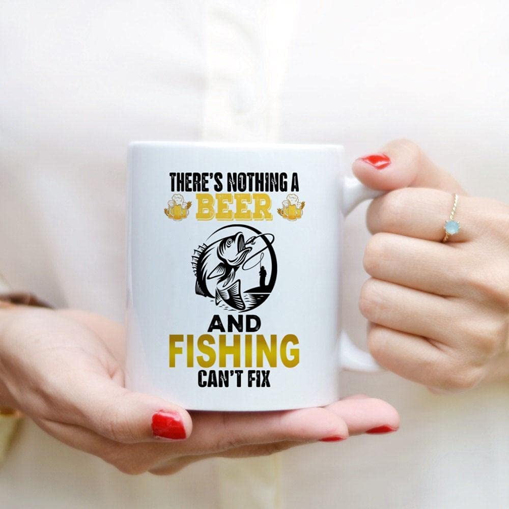 Coffee Mugs Nothing Beer And Fishing Can't Fix Funny Drinking Fisherman  Gifts for Fisher Men, Brew Dad Coffee Lovers 11oz 15oz White Mug Christmas  Gift 