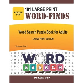 Volume No.: 101 Large Print Word Finds: Word Search Puzzle Book for Adults - Volume 1 (Large Print) (Paperback)