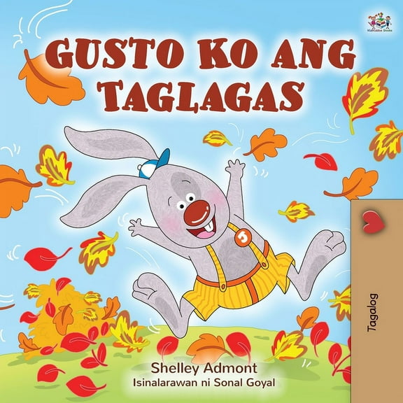 Tagalog Bedtime Collection I Love Autumn (Tagalog Book for Children), (Paperback)