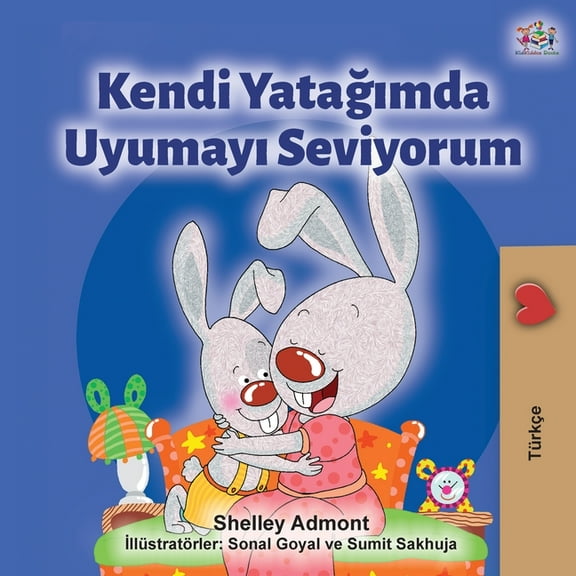 Turkish Bedtime Collection I Love to Sleep in My Own Bed (Turkish Edition), (Paperback)