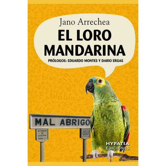 El Loro Mandarina (Paperback)