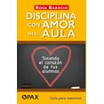 thumbnail image 1 of Libro Disciplina con Amor en el Aula Editorial Terracota 9786077134824, 1 of 2