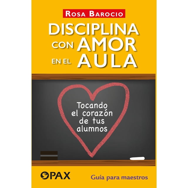 Libro Disciplina con Amor en el Aula Editorial Terracota 9786077134824