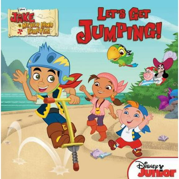 Pre-Owned Jake and the Never Land Pirates: Let's Get Jumping! (Paperback) 1423149246 9781423149248