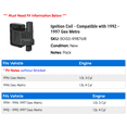 thumbnail image 2 of Ignition Coil - Compatible with 1992 - 1997 Geo Metro 1993 1994 1995 1996, 2 of 2