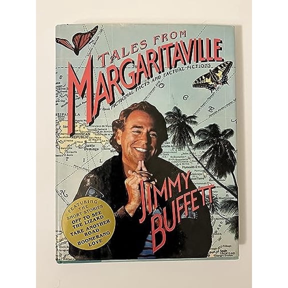 Pre-Owned Tales from Margaritaville: Fictional Facts and Factual Fictions (Hardcover) 0151879834 9780151879830