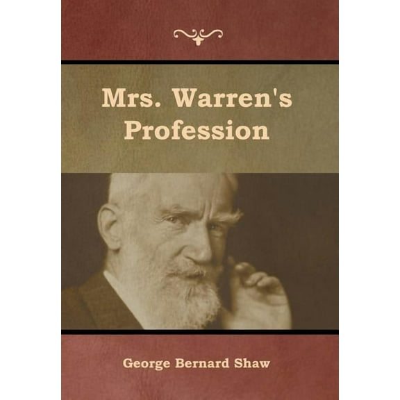 Mrs. Warren's Profession, (Hardcover)