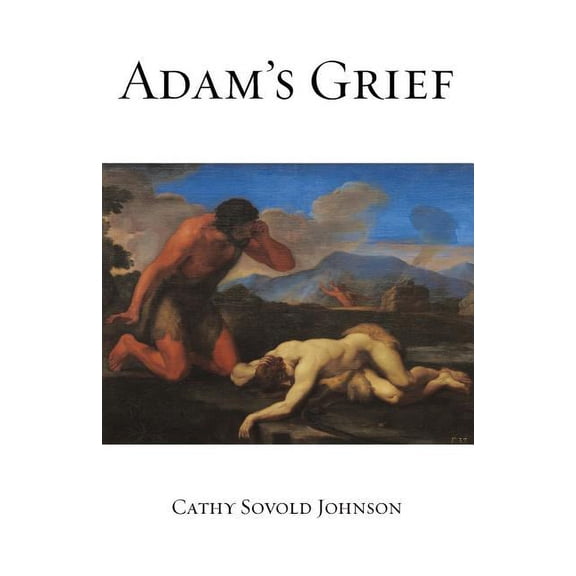 Adam's Grief, (Paperback)