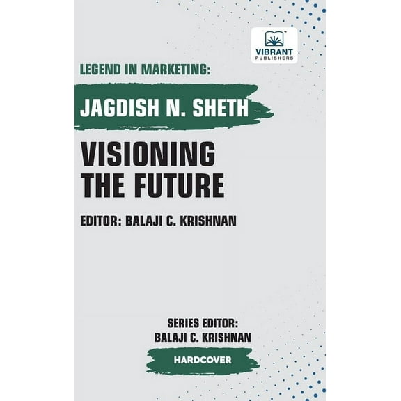 Visioning the Future, (Hardcover)
