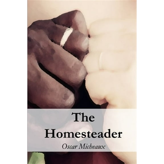 The Homesteader (Paperback)