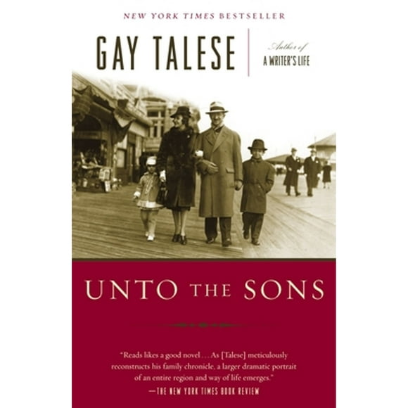 Pre-Owned Unto the Sons (Paperback 9780812976069) by Gay Talese