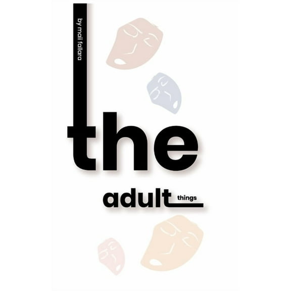 The Adult Things, (Paperback)