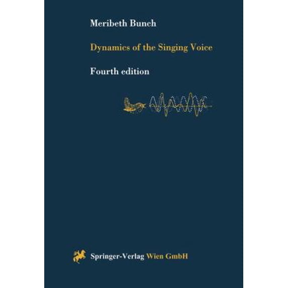 Pre-Owned Dynamics of the Singing Voice (Paperback) 3211829857 9783211829851