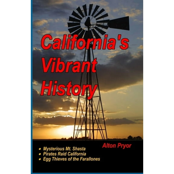 California's Vibrant History