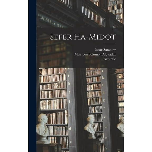 Sefer Ha-midot (Hardcover)