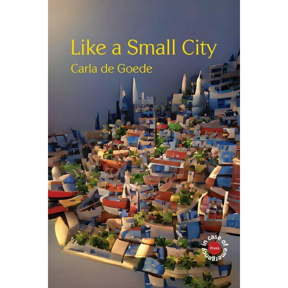 Like a Small City, (Paperback)