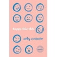 thumbnail image 2 of Happy Like This (Iowa Short Fiction Award), 2 of 2