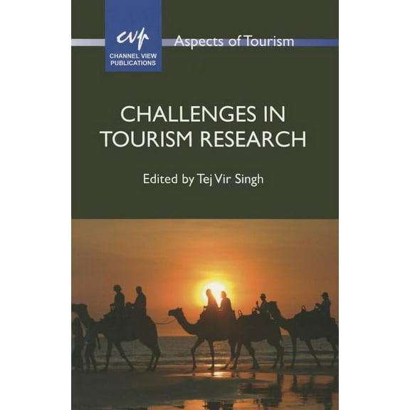 Aspects of Tourism: Challenges in Tourism Research (Series #70) (Paperback)