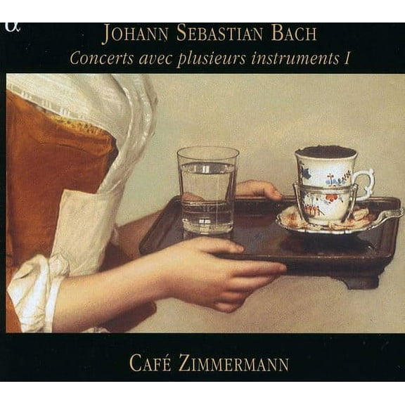 Caf  Zimmermann - Concerti for Diverse Instruments 1 - Music & Performance - CD
