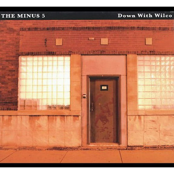 The Minus 5 - Down with Wilco - Alternative - CD