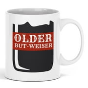 Older But-Weiser, Funny Birthday Beer Pun Coffee & Tea Mug for Drinkers (11oz)