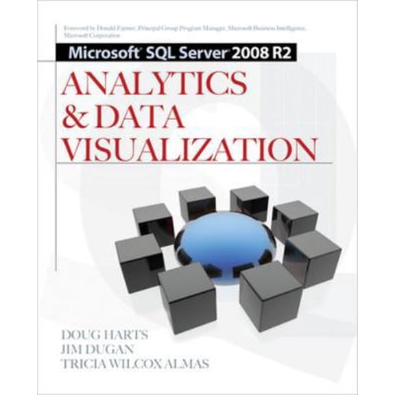 Pre-Owned Microsoft(r) SQL Server 2008 R2 Analytics & Data Visualization (Paperback) 0071601430 9780071601436
