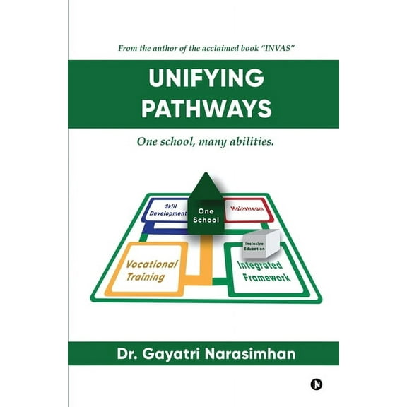Unifying Pathways: One School, Many Abilities, (Paperback)