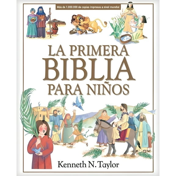 Span-A Child's First Bible (La Primera Biblia Para Ninos)-Hardcover