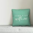 thumbnail image 2 of Creative Products Come and Sit With Me Script Mint 16x16 Indoor / Outdoor Pillow, 2 of 2