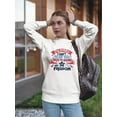 thumbnail image 2 of Sorry I Can't Hear You Sweatshirt Women -Image by Shutterstock, Female XX-Large, 2 of 4