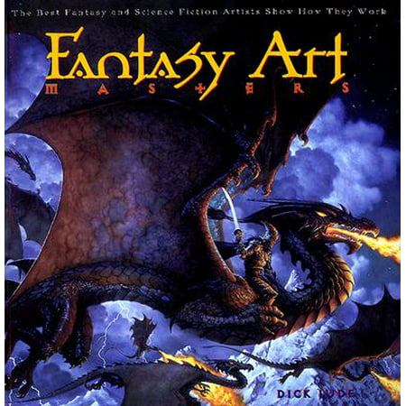 Fantasy Art Masters : The Best Fantasy and Science Fiction