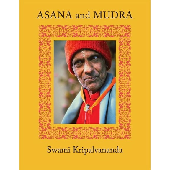 Asana and Mudra, (Paperback)