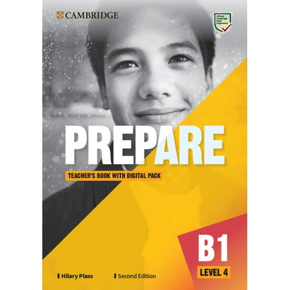 Cambridge English Prepare! Prepare Level 4 Teacher's Book with Digital Pack, (Paperback)